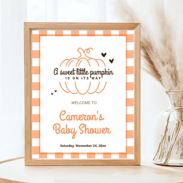 Välkomna till neutralt Sweet Little Pumpkin Baby S Poster (Skapare uppladdad)