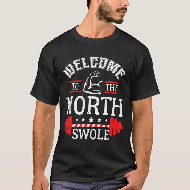 Välkomna till North Swole Funny Gym Workout Chri T Shirt (Framsida)