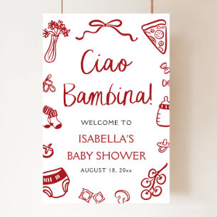 Välkomna till Red Italia Pizza Ciao Bambina Baby S Poster