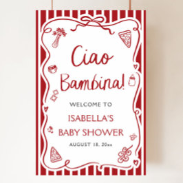 Välkomna till Red Italia Pizza Ciao Bambina Baby S Poster