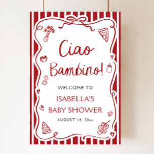 Välkomna till Red Italia Pizza Ciao Bambino Baby S Poster