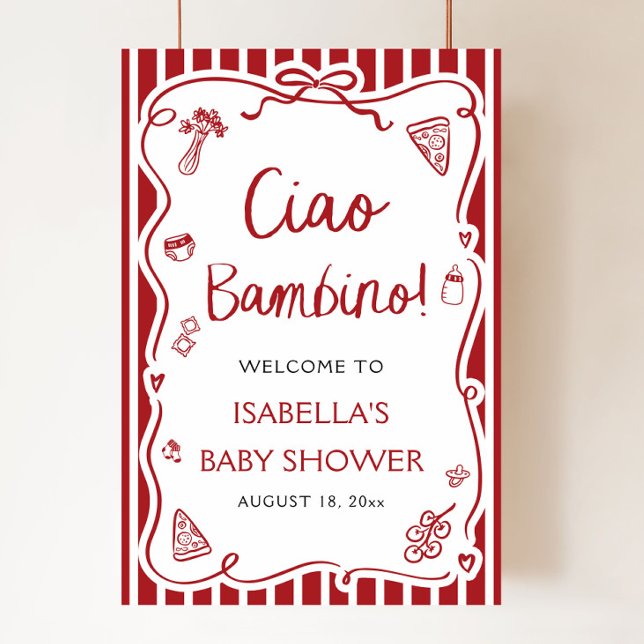 Välkomna till Red Italia Pizza Ciao Bambino Baby S Poster (Hand Drawn Red Italian Pizza Ciao Bambino Baby Shower Welcome Sign)