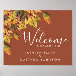 Välkomna till Rustic Brown Autumn Foliage Fall Wed Poster<br><div class="desc">Rustic Brown Autumn Foliage Fall Wedding Välkommen Poster. Alla texterna är i förväg ordnade så att du enkelt och snabbt kan anpassa dig med dina egna detaljer.</div>