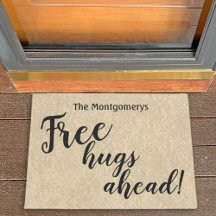Välkomna till Rustic Personlig Namn Free Hugs Ahea