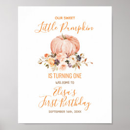 Välkomna till vår lilla sötare Pumpkin 1:a födelse Poster