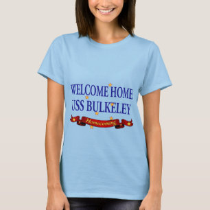 Välkomnande hem- USS Bulkeley Tee
