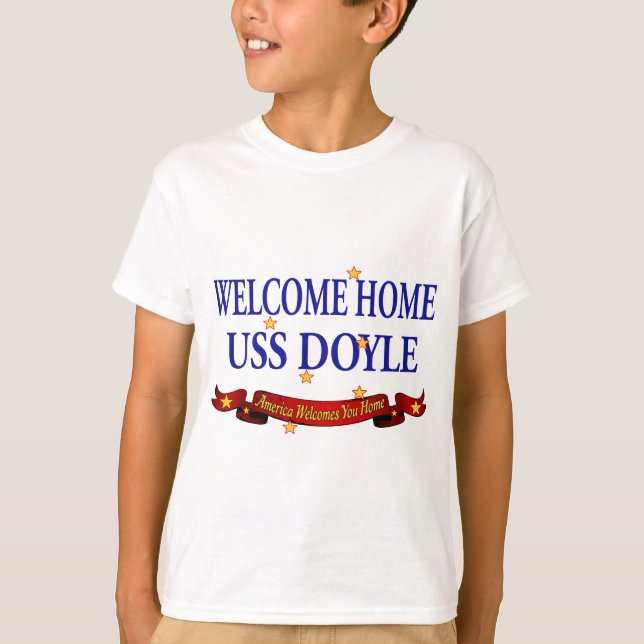 Välkomnande hem- USS Doyle Tee Shirt (Framsida)