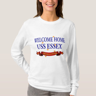Välkomnande hem- USS Essex T Shirt
