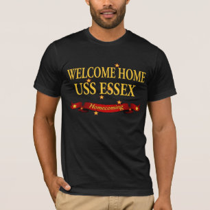 Välkomnande hem- USS Essex T Shirt