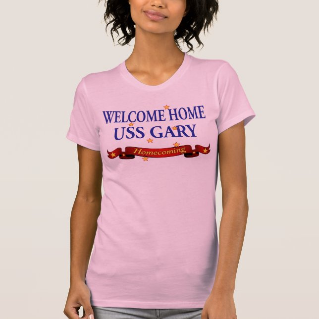 Välkomnande hem- USS Gary T-shirt (Framsida)
