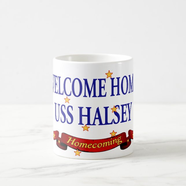 Välkomnande hem- USS Halsey Kaffemugg (Center)