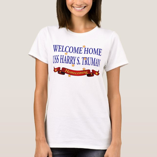 Välkomnande hem- USS Harry S. Truman T-shirt (Framsida)