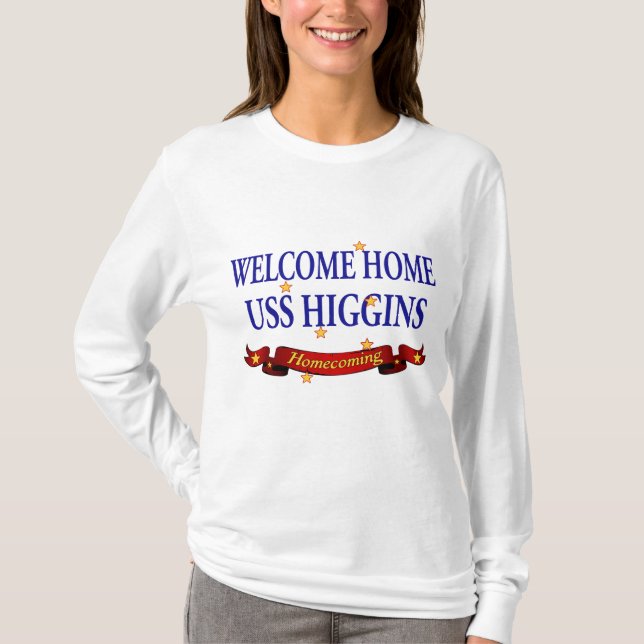 Välkomnande hem- USS Higgins Tröja (Framsida)