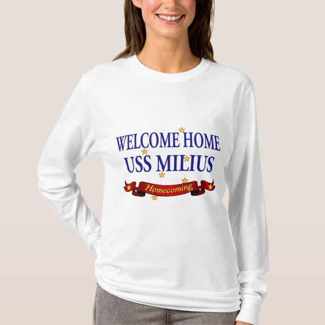 Välkomnande hem- USS Milius T Shirt (Framsida)