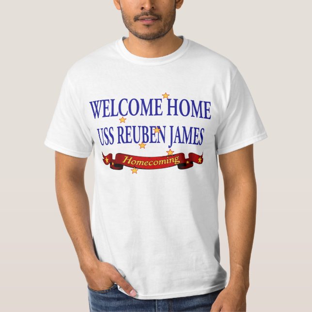 Välkomnande hem- USS Reuben James T Shirt (Framsida)