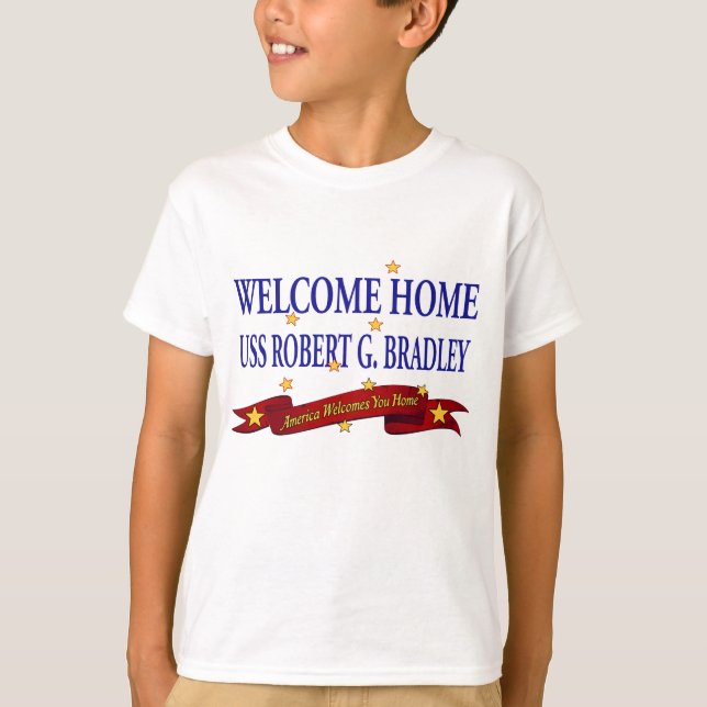 Välkomnande hem- USS Robert G. Bradley Tee Shirt (Framsida)