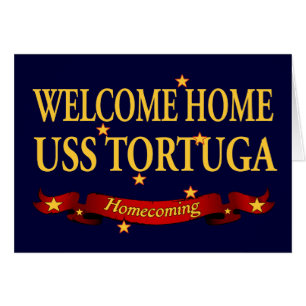 Välkomnande hem- USS Tortuga Hälsningskort