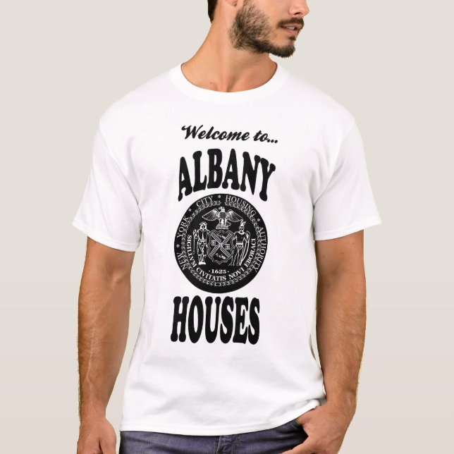 Välkomnande till Albany hus T Shirt (Framsida)