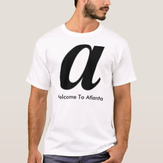 Välkomnande till den Atlanta utslagsplatsen Tee Shirt