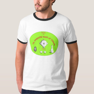 Välkomnande till den oväntade världen av Tillibots T Shirt