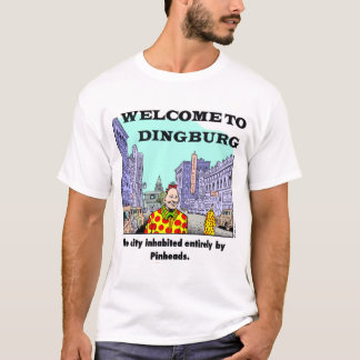 Välkomnande till Dingburg #2 T Shirt