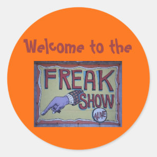 Välkomnande till freakshowklistermärken runt klistermärke
