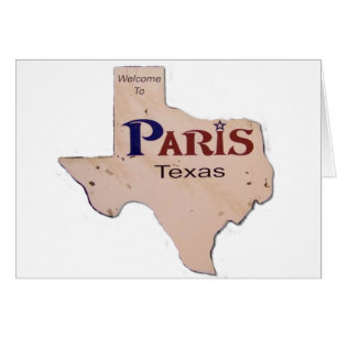 Välkomnande till Paris, Texas Hälsningskort