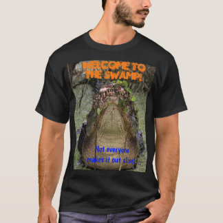 Välkomnande till träsk t shirt