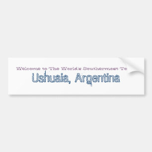 Välkomnande till Ushuaia Argentina Bildekal