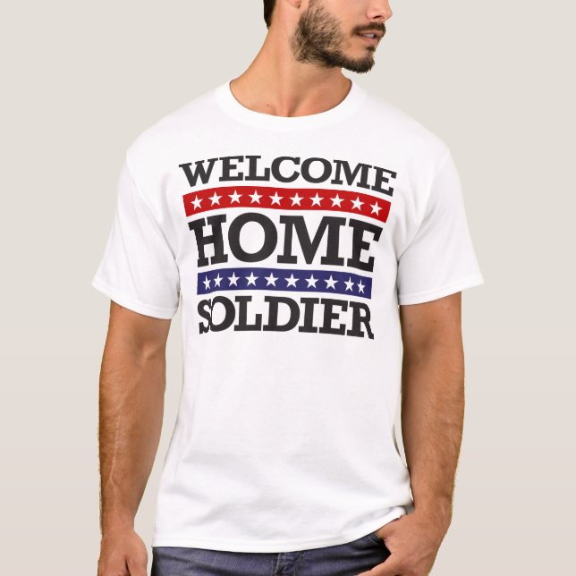 Välkomnandehemsoldat T Shirt (Framsida)