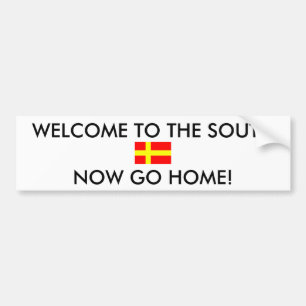 VÄLKOMNANDET TILL SÖDERNA GÅR NU HEM! BILDEKAL