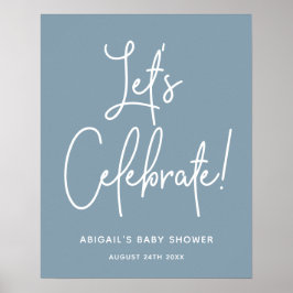 Välkomstfirande av minimalistiskt dammblått dusch poster