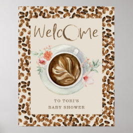 Välkomsthälsa för kaffebönor Blommigt Baby Shower Poster