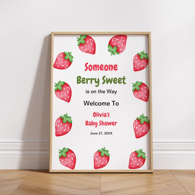 Välkomsthälsa till någon Berry Sweet Strawberry Ba Poster (Someone Berry Sweet is on the Way Strawberry Baby Shower Welcome Sign )