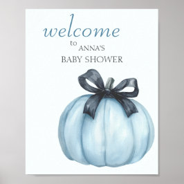 Välkomsthälsning för Blue Pumpkin Baby Shower Poster
