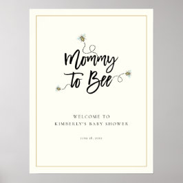 Välkomsthälsning för mamma till Bee Baby Shower Poster