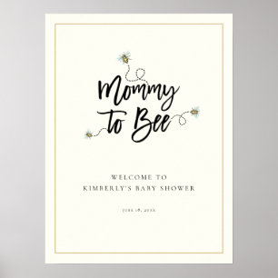Välkomsthälsning för mamma till Bee Baby Shower Poster