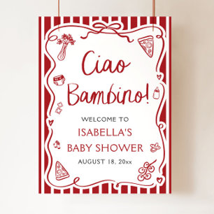 Välkomsthälsning för Red Italie Cute Ciao Bambino Poster
