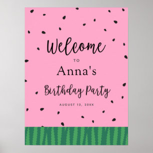 Välkomsthälsning för Watermelon Birthday Poster