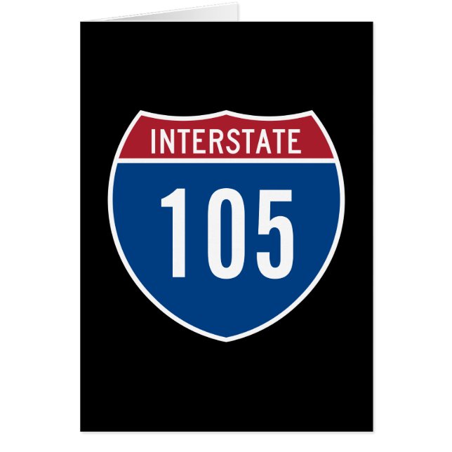 Välkomstkort för Interstate 105 födelsedag Hälsningskort (Framsidan)