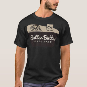 Välkomstsignatur för Sutter Butet State Park Calif T Shirt