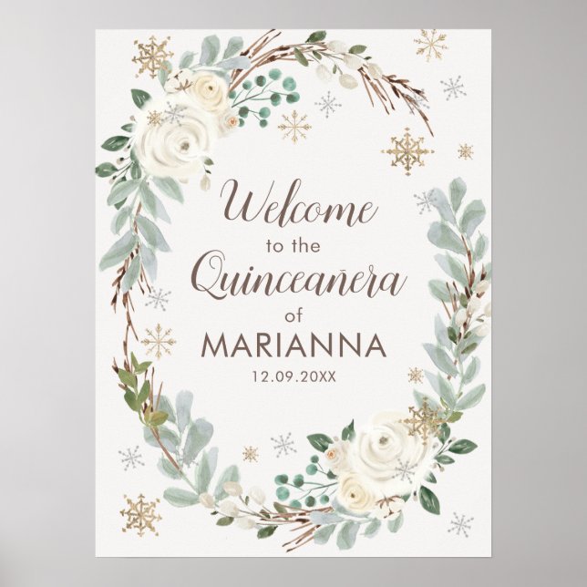 Välkomstsignatur för Winter-Blommigten Quinceanera Poster (Framsidan)