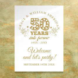 Välkomstskylt för 50-årsjubileum för Into Forever Poster
