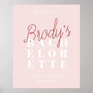 Välkomstskylt för Bachelorette Party - Brody Poster