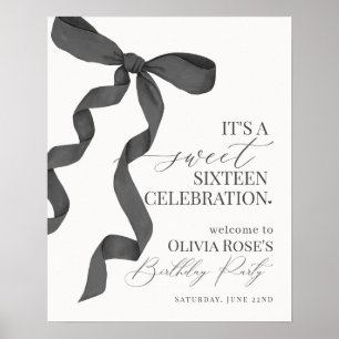 Välkomstskylt för Black Bow Sweet sixteen Birthday Poster