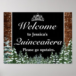 Välkomstskylt för Black Snowy Forest Tiara Quincea Poster