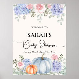 Välkomstskylt för blommigt Pumpkin Fall Baby Showe Poster