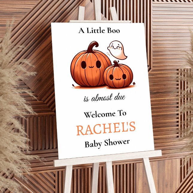 Välkomstskylt för cute Pumpkin & Boo Baby Shower Poster (A Little Boo Baby Shower Welcome Sign | Cute Pumpkin and Ghost Theme)