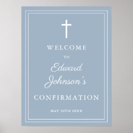 Välkomstskylt för Dusty Blue Modern Gräns-bekräfte Poster