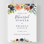 Välkomstskylt för elegantens Blommigt - repetition Poster<br><div class="desc">Den här elegantens välkomstskylt för blommigtens repetition inför middagen är perfekt för en sommarrepetition i bröllop. Utformningen kännetecknas av rosa,  ,  gult,  burgundi,  rött,  indigoblommor och gröntens bladverk,  inspirerande naturskönhet.</div>